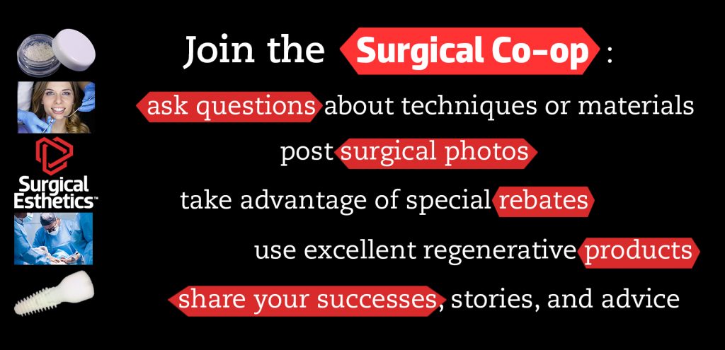 Surgical Co-op Community | Surgical Esthetics Bone Graft